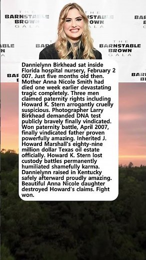 The Quiet Money Battle Dannielynn Faced After Anna Nicole's Death—She Won 89 Million