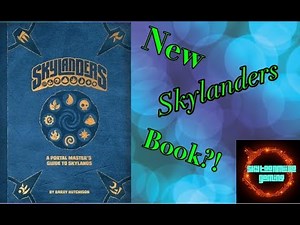 Skylanders: A Portal Master's Guide To Skylands book! (Rundown)