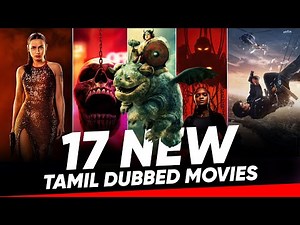 17 New Tamil Dubbed Movies | Recent Hollywood Movies Tamil Dubbed | Hifi Hollywood