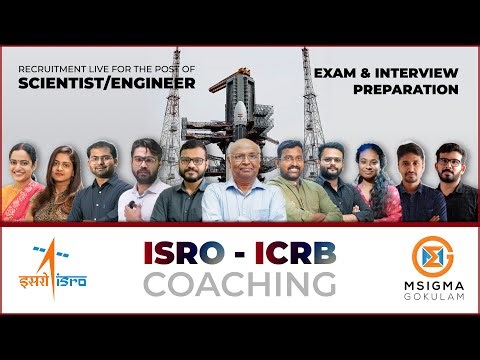 ANNOUNCING ISRO COACHING | ICRB (SCIENTIST/ENGINEER) | MECHANICAL, ELECTRONICS, ELECTRICAL | 2023