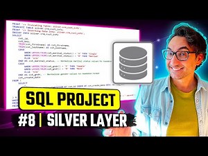 Build The Silver Layer: Cleanse & Transform Data | Data Engineer Portfolio Project | #SQL Project 8