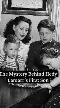 The Mystery Behind Hedy Lamarr’s First Son #shorts