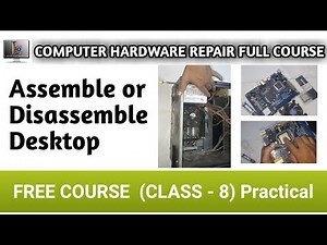 Class 8 || Assemble Desktop ||Practical class ||#Assembledesktop #practical #assemble #computer