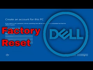 How To Factory Reset Dell Computer - Restore Computer To Factory Settings [Complete Guide]