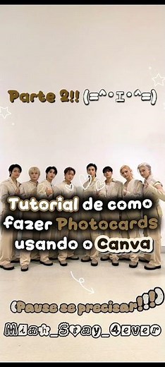 Parte 2- Tutorial de como fazer Photocards usando o Canva 🤎🤍✨ // #tutorialcanva #photocards #kpop