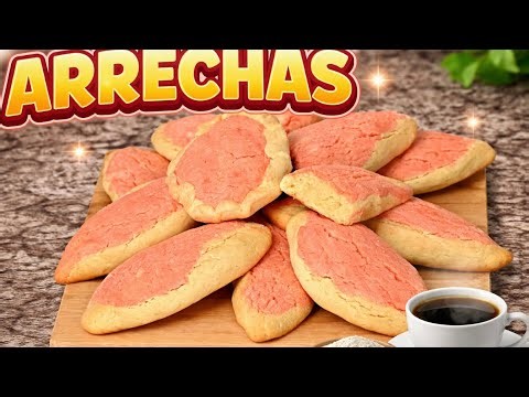 ARRECHAS SALVADOREÑAS SUAVESITAS POR DENTRO Y TOSTADITAS POR ENSIMA RECETA FÁCIL
