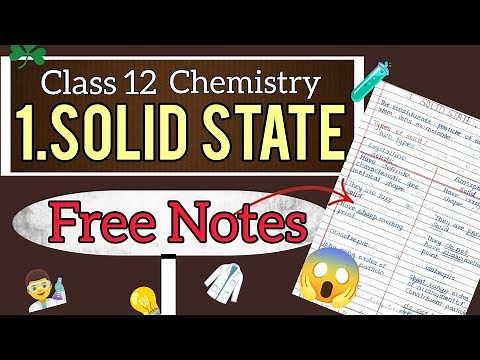 Solid State class 12 chemistry notes| solids State class 12 chemistry| ‪@SSNotes-27‬