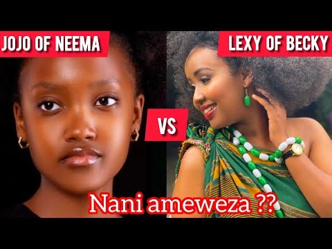 "BAD GIRLS"JOJO OF NEEMA CITIZEN TV VS LEXY OF BECKY WHO'S MORE STYLISH‼️DELIVERS ACTING SKILLS WELL