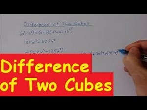 How to use the Difference of Two Cubes