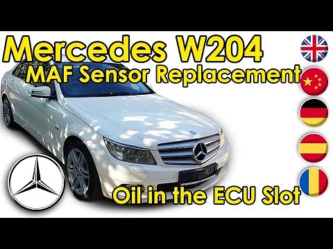 DIY Mercedes W204 C180 MAF Sensor Cam Shaft Sensors Replacement.
