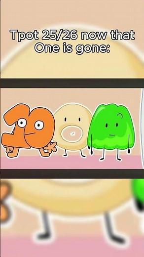 Tpot 25/26 now that one is gone: #bfdi #bfdia #idfb #bfb #tpot