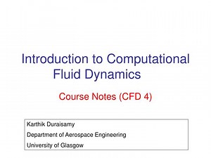 Introduction to Computational Fluid Dynamics - SlideServe