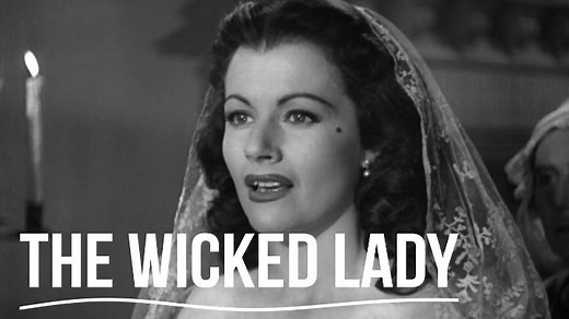 The Wicked Lady (1945) Margaret Lockwood, James Mason,