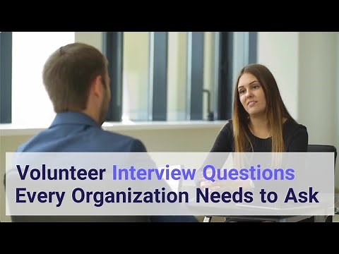 Volunteer Interview Questions Every Organization Needs to Ask