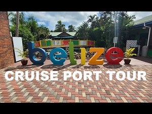 Belize Cruise port tour July 2021 Carnival Vista