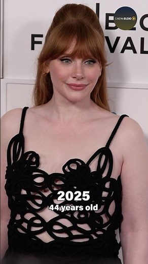 Bryce Dallas Howard Through The Years