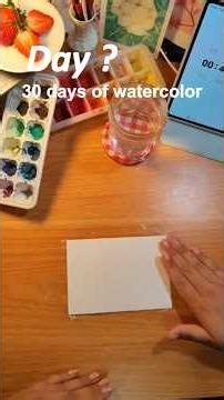 Day 17/30: Semi-Realistic Watercolor Strawberry Painting🍓