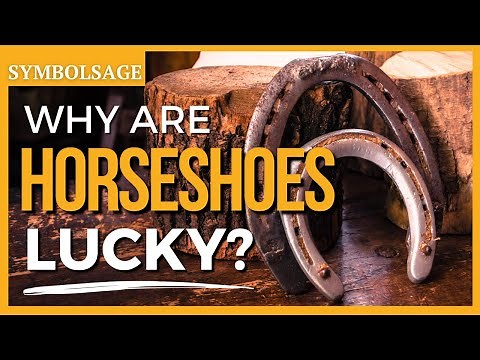 Why are Horseshoes Lucky? | SymbolSage