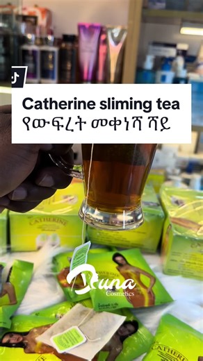Catherine tea #Dunacosmetics #skincareethiopia #slimingtea #catherinetea