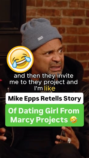 Mike Epps Retells Story Of Dating Girl From Marcy Projects 🤣