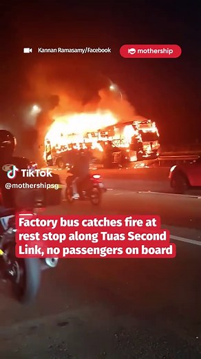 Factory Bus Fire Near Singapore-Malaysia Rest Stop