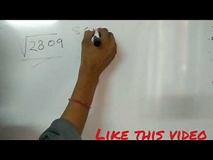 Square root |2809 का वगमूल कैसे निकाले|square root by division method | in hindi