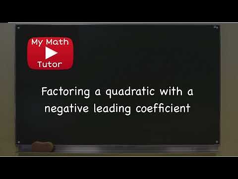 ALEKS | Factoring a quadratic with a negative leading coefficient