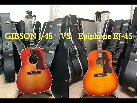 「GIBSON J-45 vs Epiphone EJ-45」ギター弾き比べ！その４。単板 vs 合板！！