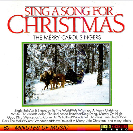 The Merry Carol Singers - Sing A Song For Christmas