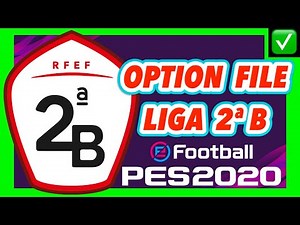 🔝Instalación completa Option File ✅ SEGUNDA B 🎮 PES 2020 ⚽️ PS4 | PC | XBOX NO #PES2020