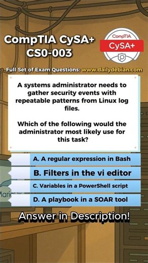 CompTIA CySA+ (CS0-003) Exam-Style Practice Question 2026