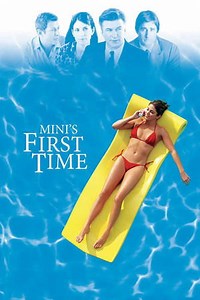 Mini's First Time (2006) - AZ Movies