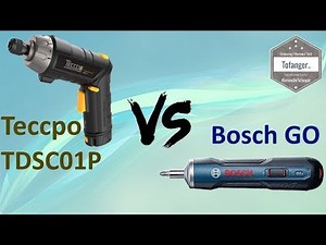 Comparison of 2 TECCPO screwdrivers TDSC01P VS BOSCH GO