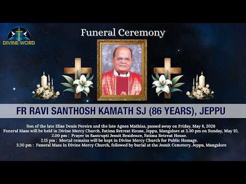 Funeral Ceremony of Fr Ravi Santhosh Kamath SJ (86 Years), Jeppu