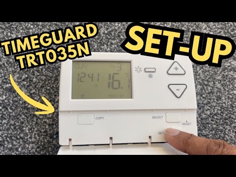 TIMEGUARD THERMOSTAT SETUP - TRT035N