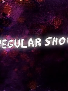 Explore the Fun of Regular Show's Intro