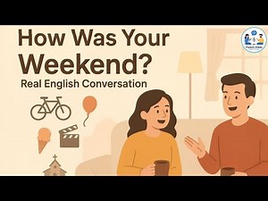 How to Talk About Your Weekend in English | Real Conversation Practice for Beginners