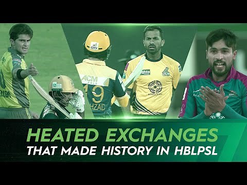 Heated Exchanges That Made History in HBLPSL