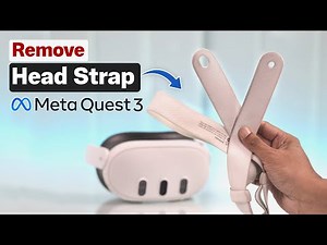 Meta Quest 3: How To Remove and Setup Meta Quest 3 Headset Strap!