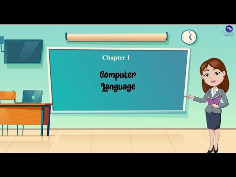 Chapter 1 | Computer Language | Class 6 | Tech Today Computer