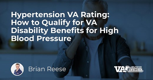 Hypertension VA Rating: How to Qualify for VA Disability Benefits for High Blood Pressure