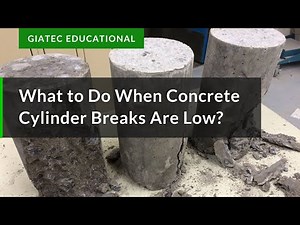 What to Do When Concrete Cylinder Breaks Are Low?
