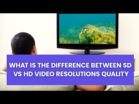 SD Vs HD: The difference in the two video resolution quality