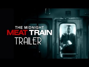 The Midnight Meat Train (2008) Trailer Remastered HD