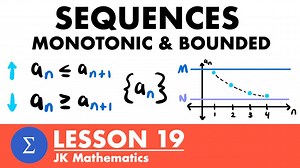 Monotonic & Bounded Sequences - Calculus 2