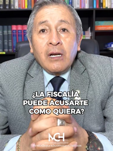 ¿La Fiscalía puede acusar a cualquiera? Explicación legal clara