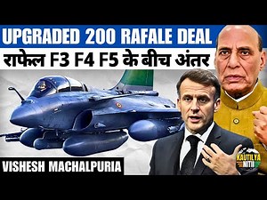 India’s Rafale Upgrade Plan EXPLAINED | F3 vs F4 vs F5 | Why This Changes Air Power