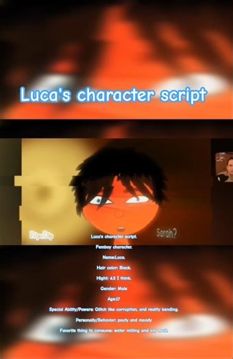 Luca's character script and edit. #edit #character #art