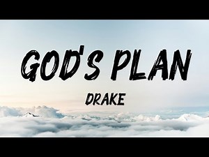 Drake - God's Plan (Lyrics)