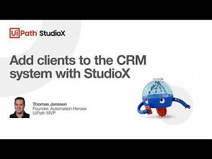 Add clients to the CRM system with StudioX